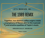 TSwift Coffee: The 1989 Remix & Berry Swift Blend